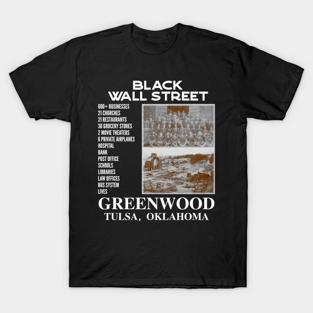 Black Wall Street T-Shirt by Seaside Designs